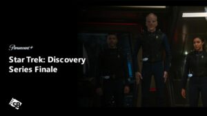 How to Watch Star Trek: Discovery Series Finale in New Zealand on Paramount Plus