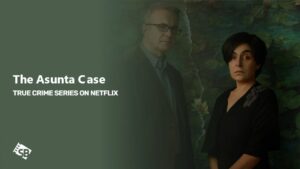 The Real Story Behind The Asunta Case on Netflix