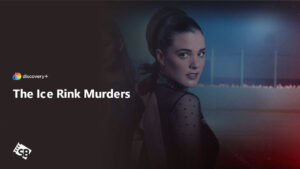 How to Watch The Ice Rink Murders Outside USA on Discovery Plus