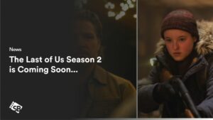 Exciting New Season! The Last of Us Season 2 is Set to Release