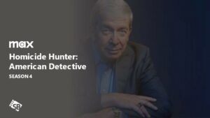 How to Watch Homicide Hunter: American Detective Season 4 in Germany on Max