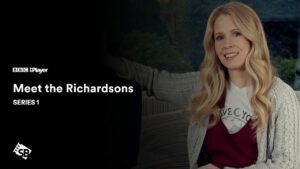 How to Watch Meet the Richardsons Series 1 in France on BBC iPlayer