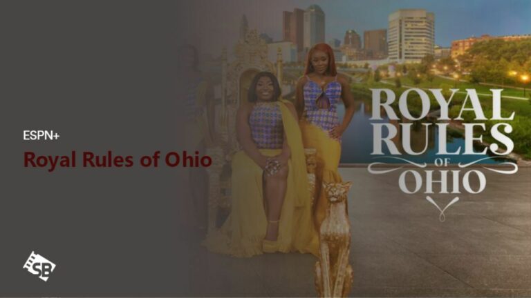 Watch-Royal-Rules-of-Ohio-outside-USA-on-ESPN+
