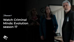 How To Watch Criminal Minds: Evolution Season 17 in Japan On Paramount Plus