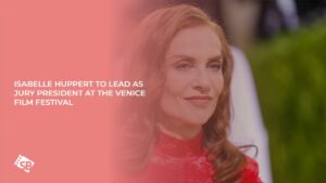 Prestigious Role: Isabelle Huppert to Lead as Jury President at the Venice Film Festival