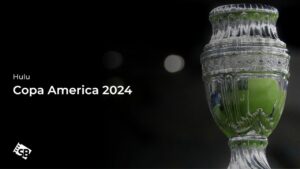 How to Watch Copa America 2024 in Germany on Hulu