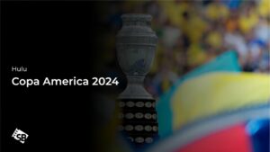 How to Watch Copa America 2024 in Netherlands on Hulu