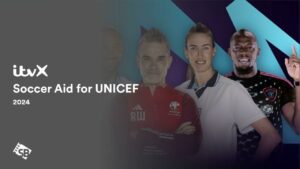 How to Watch Soccer Aid for UNICEF 2024 in Italy on ITVX